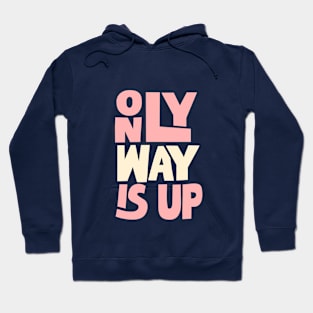 Only Way is Up in blue peach pink and white Hoodie